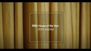 RIBA House of the Year 2023 shortlist