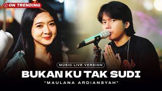 Maulana Ardiansyah - Bukan Ku Tak Sudi (Live Ska Reggae) | Mudahnya waktu melafazkan janji