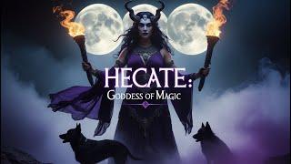 Hecate: Unveiling the Greek Goddess of Magic and Witchcraft