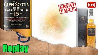 Live 214  - Glen Scotia 15 'Whisky Whisky' - Whisky Mystery 12 Minute Blind Challenge