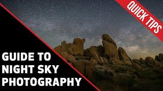 Canon Quick Tips: Guide to Night Sky Photography