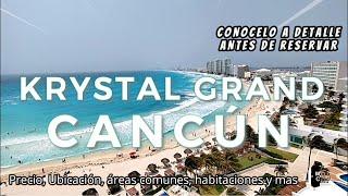 Krystal Grand Cancun, su playa y ubicación lo dicen todo de este hotel, conócelo a detalle.