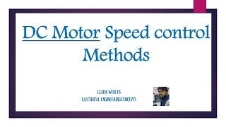 DC Shunt Motor Speed Control Methods