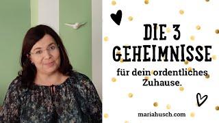 Die 3 Geheimnisse für dein ordentliches Zuhause. - Raumtalk 71