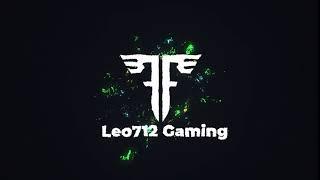 Leo712 Gaming Intro