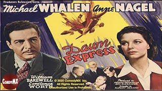 The Dawn Express (1942) | Full Movie | Michael Whalen | Anne Nagel | William Bakewell