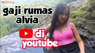 gaji rumas alvia dari youtube || rumas alvia