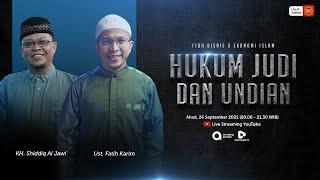 Kajian Fiqh Bisnis dan Ekonomi Islam - Hukum Judi & Undian | bersama KH Shiddiq Al Jawi