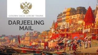 The Darjeeling Mail: A virtual journey through Northern India
