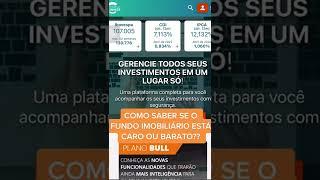 COMO SABER SE O FUNDO IMOBILIÁRIO ESTÁ CARO OU BARATO? 