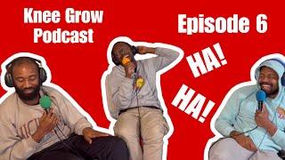 Knee Grow Podcast | Breaking Down Goon Squad, Discussing Happy Endings, Prince Albert? (Episode 6)