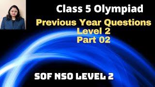 SOF NSO Level 2 Previous Year Question paper | Part 02 | Class 5