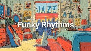 Funk & Jazz Fusion | Chill Instrumentals | Funky Grooves for Focus & Relaxation | [playlist]