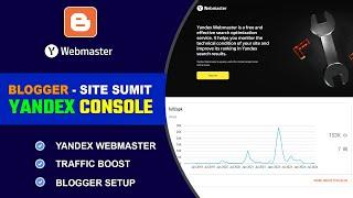 How to Submit Blogger Website in Yandex Webmaster - Verify Site