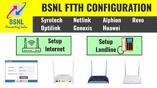 HOW TO CONFIGURE BSNL FTTH ONT ROUTER / MODEM Optical Fiber Internet and Free call VoIP