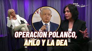 Anabel Hernández REVELA llamada de la DEA entre AMLO y la Barbie | Solo con Adela