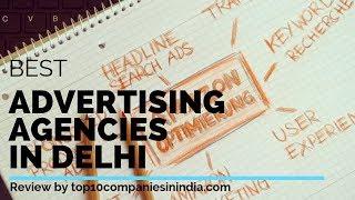 Top 10 Advertising Agencies in Delhi  Best Advertising Firms