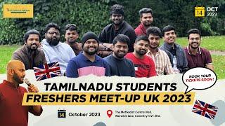 Tamilnadu Students meetup in UK | Are you a new student to the UK? Get ready for Networking !