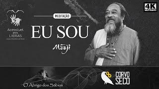 Mooji - Meditação - Eu Sou | Língua Brasileira de Sinais