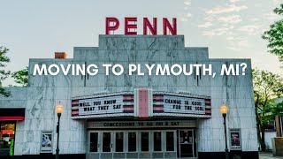 Everything You NEED to Know About Living in Plymouth, MI