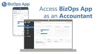 How to Register as an Accountant in BizOps App | Access Client Business on Desktop App as Accountant