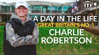 Day in the Life | Charlie Robertson (featuring Andy Murray)