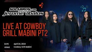 BOOTLEG CAM :#19 SOLABROS.com feat. JEROME ABALOS - Live at Cowboy Grill Mabini