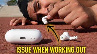 3 reasons Airpods Pro 2 are NOT for WORKING OUT