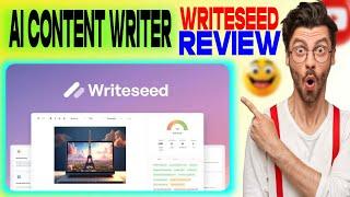 Writeseed  -- AI Content Writer   |  Review  | Gammrz