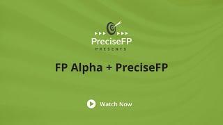 FP Alpha + PreciseFP
