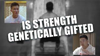 Strength - is it genetically gifted? Answered by LU Xiaojun & TIAN Tao