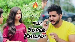 THE SUPER KHILADI || JATIN SHARMA