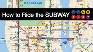 How to Ride the Subway in New York City