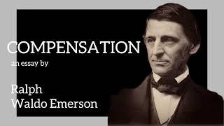 Compensation by Ralph Waldo Emerson FULL AUDIOBOOK