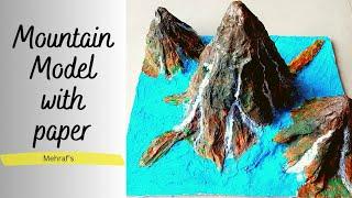 3D Mountain Model Using Paper/Mountain Model School Project/Paper Mountain/DIY Mountain Diorama