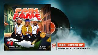 Twinnolly - Odoh (Speed Up) _ Ft. _ Loveen Grandee ( Visualizer )