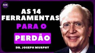 Use essas Ferramentas Poderosas, indicadas pelo Dr. Joseph Murphy,  para  o Perdão e a Cura