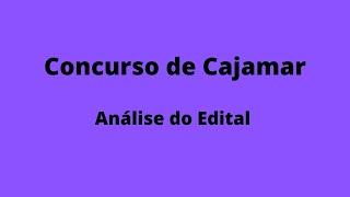 Concurso de Cajamar - Análise do Edital