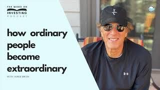 How Ordinary People Become Extraordinary with James Smith