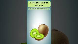 5 Health Benefits of kiwi fruit