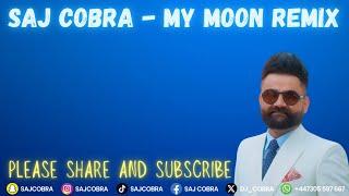 MY MOON | SAJ COBRA | AMRIT MAAN | THE PROPHEC | MONSS | THE LATEST PUNJABI REMIX 2023 | 2024