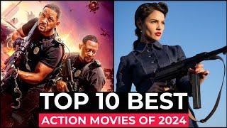 Top 10 Best Action Movies Of 2024