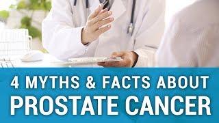 Myths & Facts About Prostate Cancer