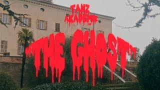 Tanz Akademie - The Ghost (Official Video)