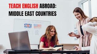The 8 Best Countries in the Middle East for Teaching English Abroad | ITTT | TEFL Blog