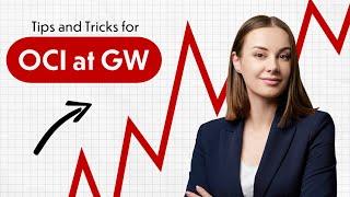 Tips and Tricks for OCI at GW Law