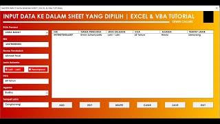 INPUT DATA KE DALAM SHEET YANG DIPILIH | INPUT DATA BANYAK SHEET | PART 1 | EXCEL & VBA TUTORIAL