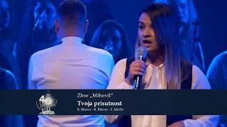 Mihovil - Tvoja prisutnost (Uskrs fest 2019.)