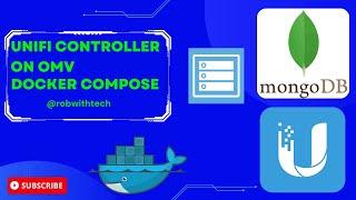 Step by step: Unifi Controller (unifi network application) using docker compose on openmediavault 6