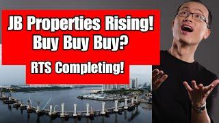 RTS Link driving JB Properties Prices Up! Chiong!